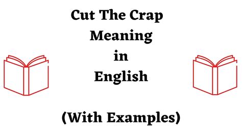 cut the crap meaning